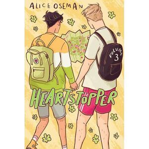 Heartstopper #3: A Graphic Novel: Volume 3 -- Alice Oseman
